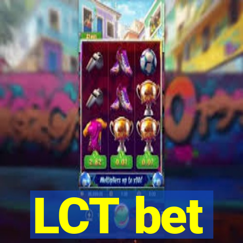 LCT bet